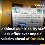 Gadhimai Municipality staff lock office over unpaid salaries ahead of Dashain
