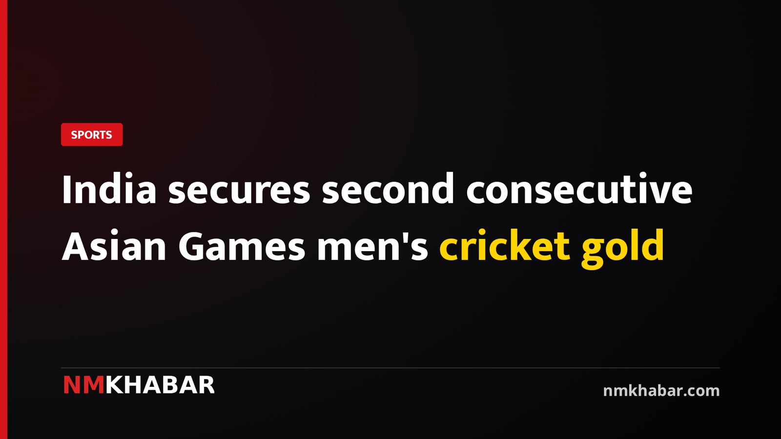 India secures second consecutive Asian Games men's cricket gold
