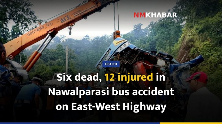 Six dead, 12 injured in Nawalparasi bus accident on East-West Highway