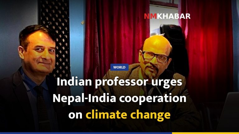 Indian professor urges Nepal-India cooperation on climate change