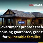 Government proposes safe housing guarantee, grants for vulnerable families