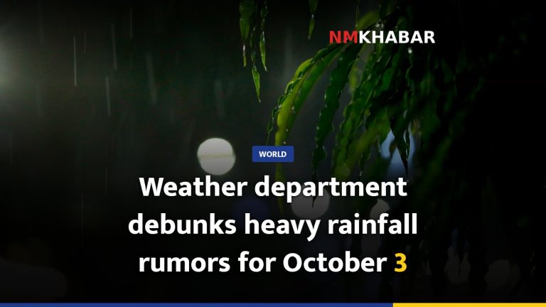 Weather department debunks heavy rainfall rumors for October 3