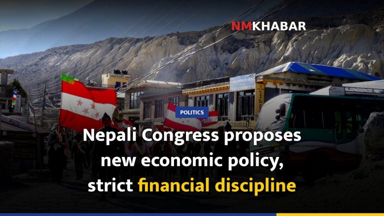 Nepali Congress proposes new economic policy, strict financial discipline