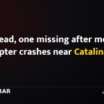 Two dead, one missing after medical helicopter crashes near Catalina Island
